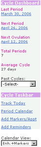 Menstrual cycle dashboard: shows your last period, average menstrual cycle length, forecasts of next period and ovulation date.